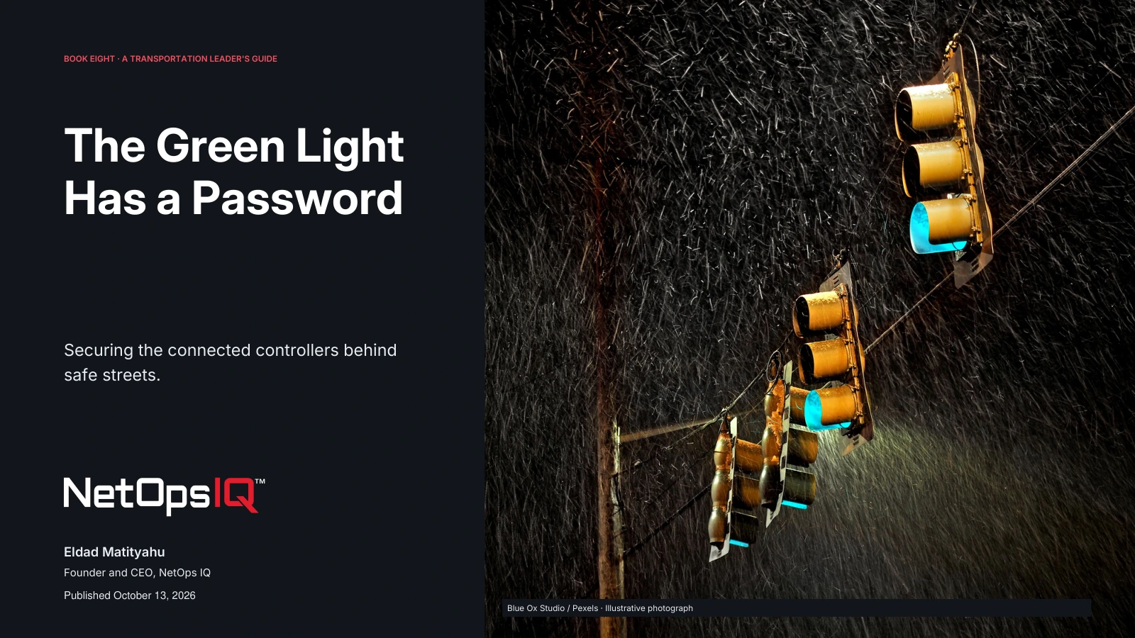 The Green Light Has a Password, Book Eight