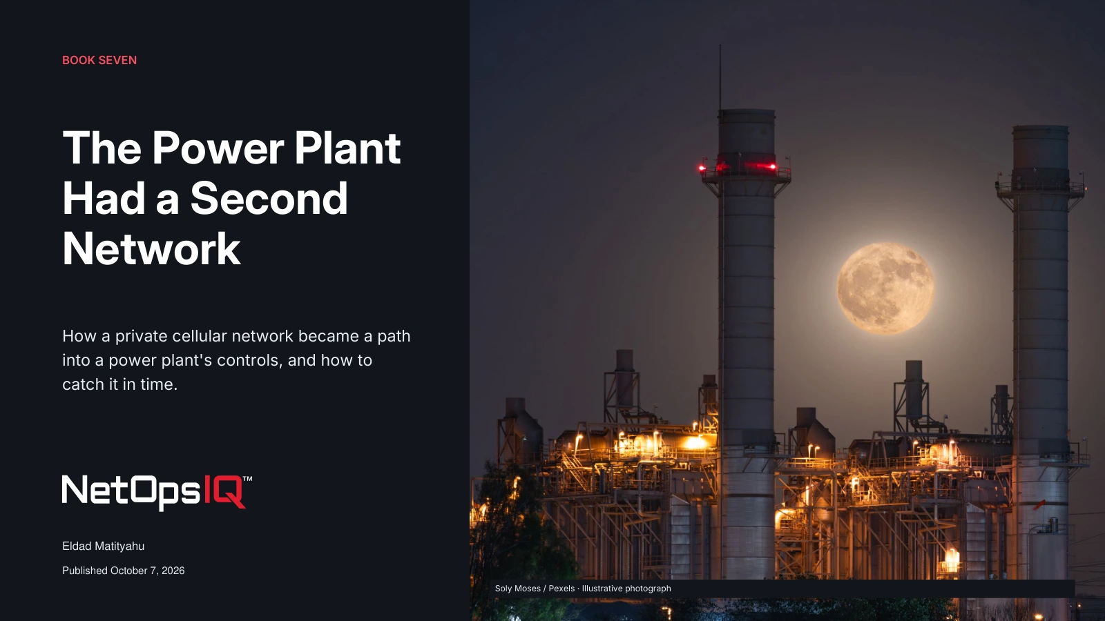 The Power Plant Had a Second Network, Book Seven